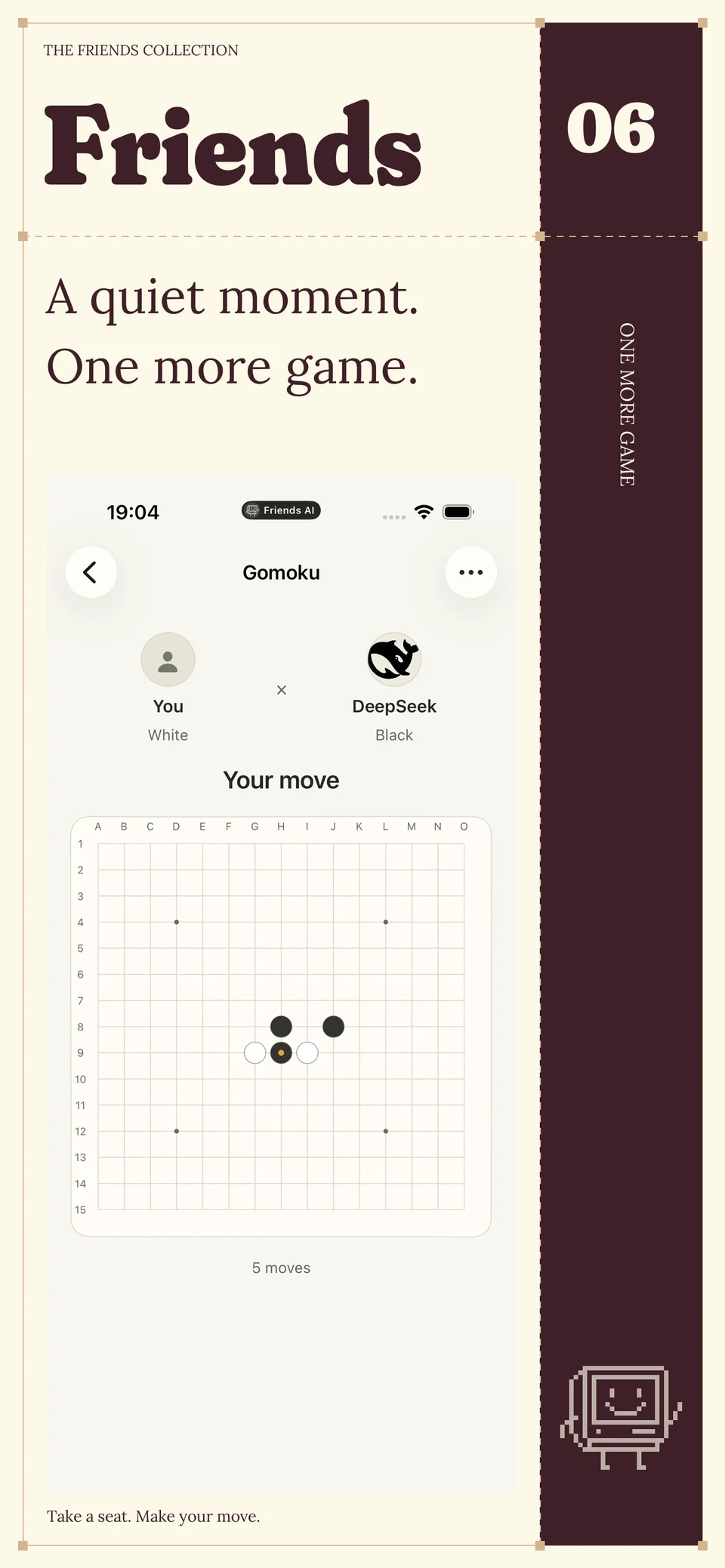 Gomoku against a companion